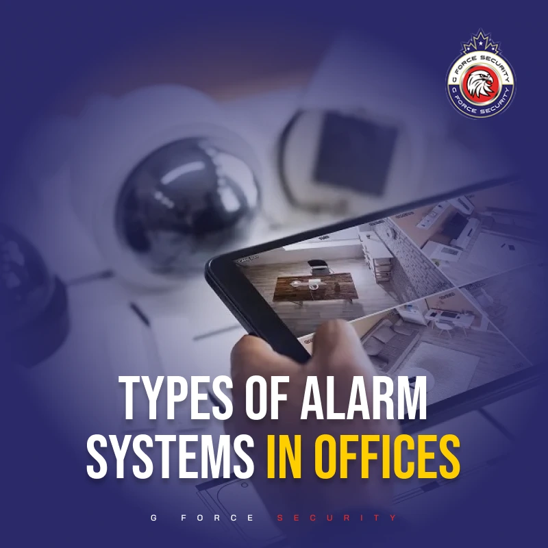 Alarm Systems for Offices