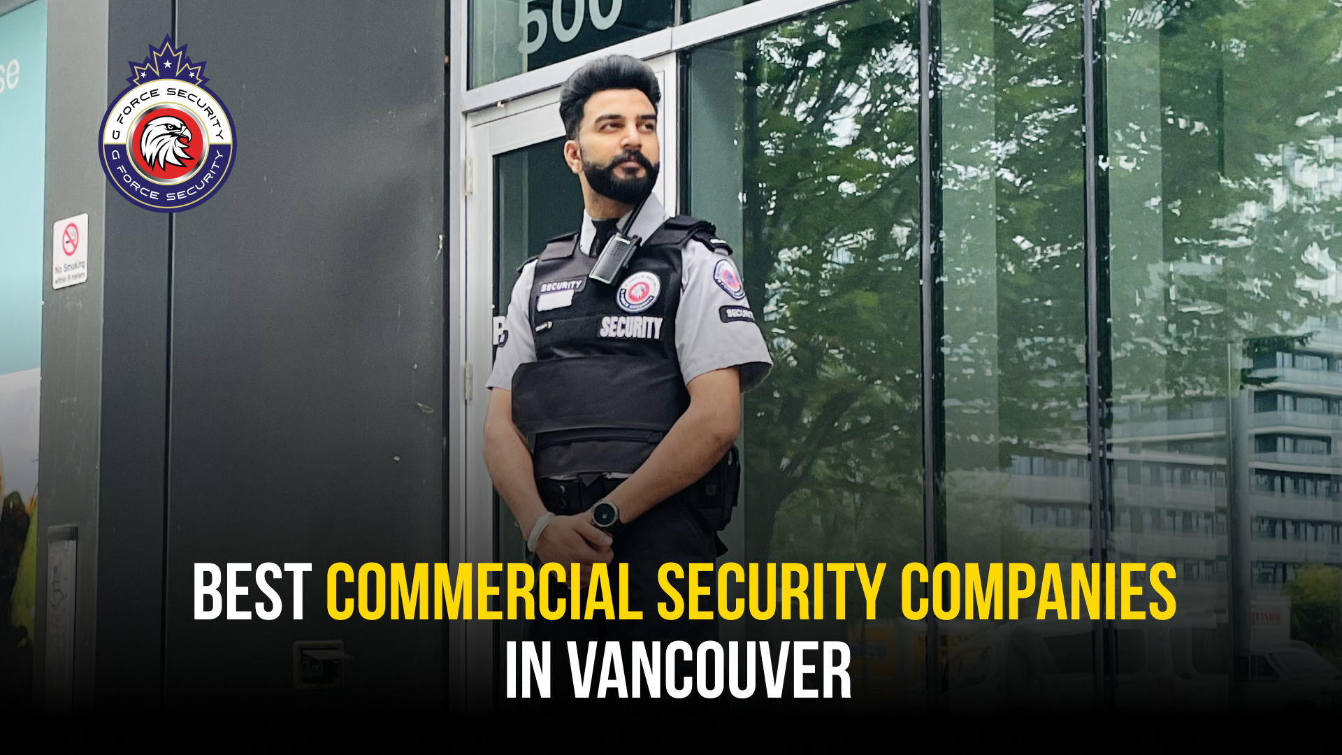 Best commercial security companies in Vancouver.