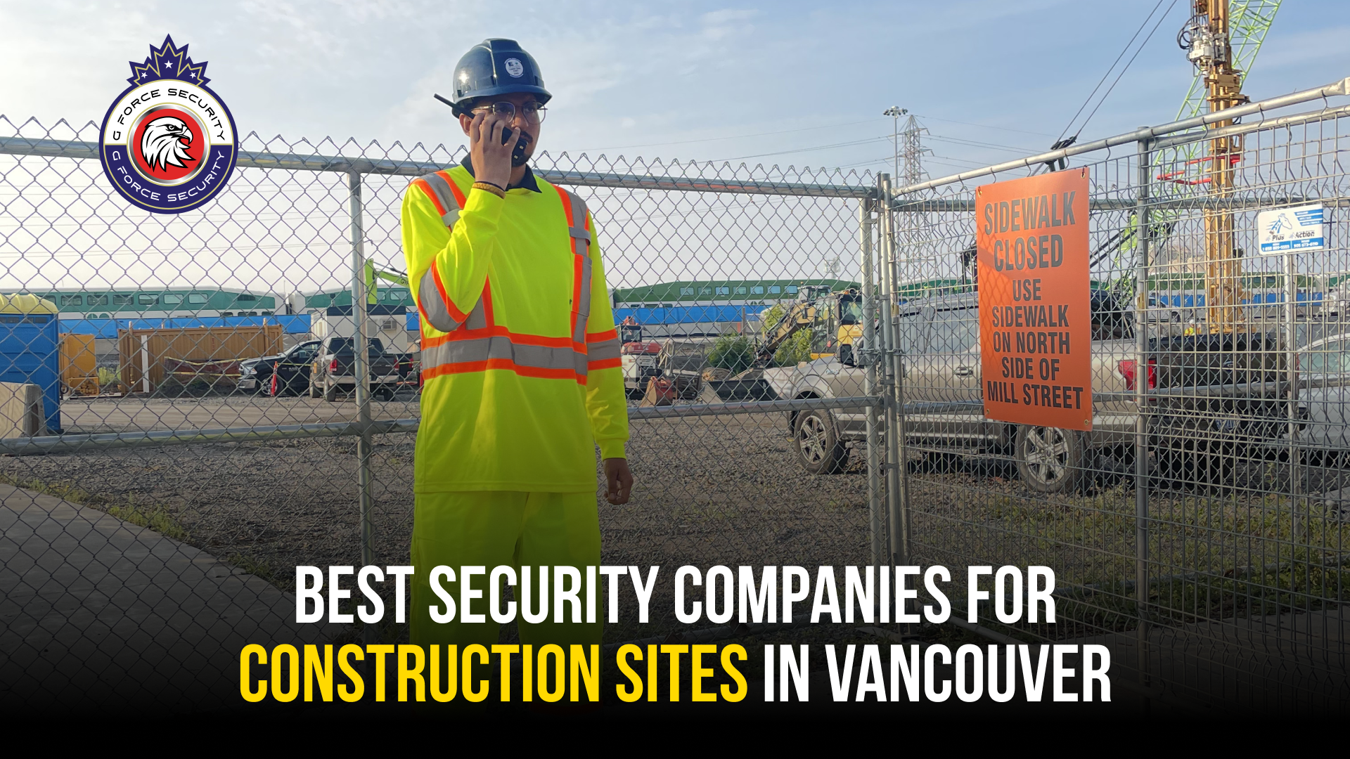 Best security companies for construction sites in Vancouver.